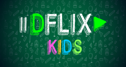 DFLIX KIDS
